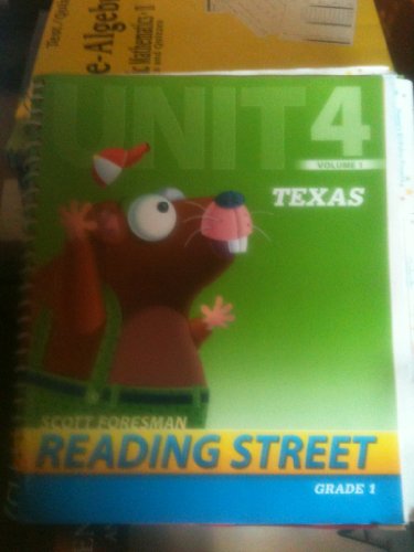 Stock image for Reading Street Unit 4 Volume 1 Texas Teachers Reveiw Copy Grade 1 (Scott Pearson) ; 9780328470983 ; 0328470988 for sale by APlus Textbooks