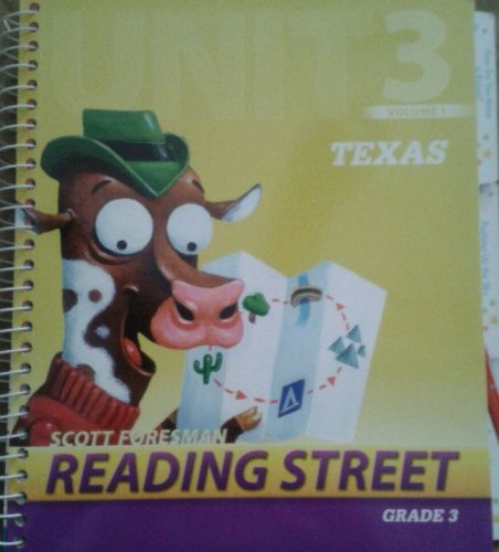 Imagen de archivo de Scott Foresman Reading Street Texas Grade 3 Unit 3 Volume 1 Review Copy Copyright 2011 (Unit 3 Volum ; 9780328471201 ; 0328471208 a la venta por APlus Textbooks