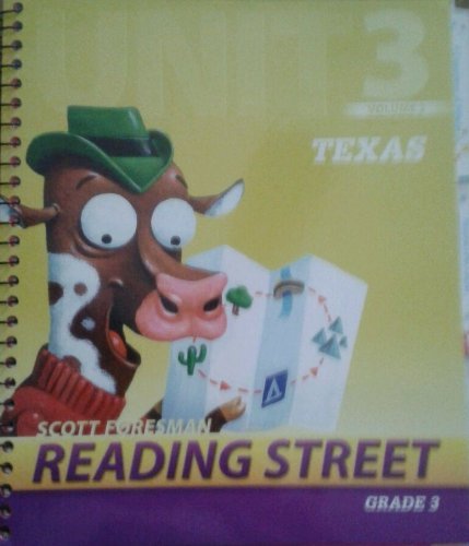 Stock image for Scott Foresman Reading Street: Texas, Grade 3, Unit 3, Vol. 2 for sale by Better World Books