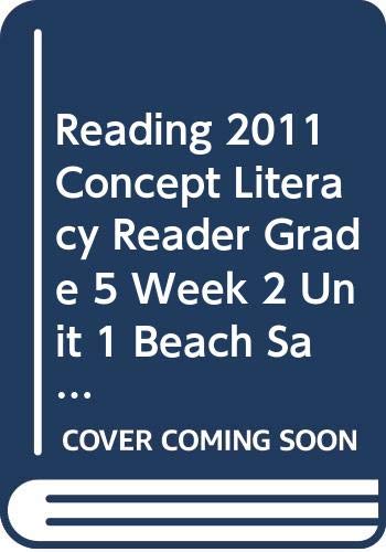 Imagen de archivo de READING 2011 CONCEPT LITERACY READER GRADE 5 WEEK 2 UNIT 1 BEACH SAFETY a la venta por Decluttr