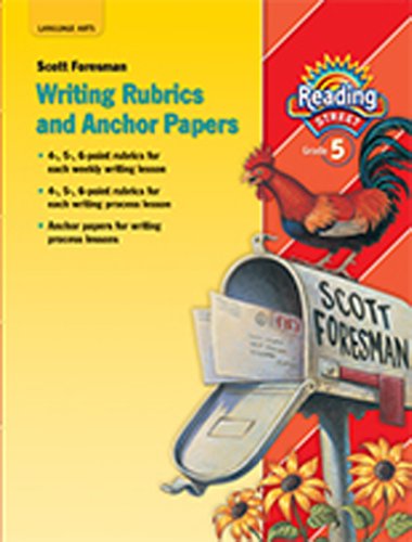 Stock image for Scott Foresman Reading Street, Grade 5: Writing Rubrics And Anchor Papers (2009 Copyright) for sale by ~Bookworksonline~