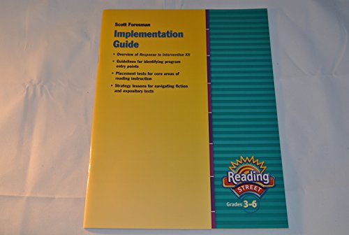 Imagen de archivo de Scott Foresman Reading Street, Grades 3-6: Implementation Guide (2011 Copyright) a la venta por ~Bookworksonline~