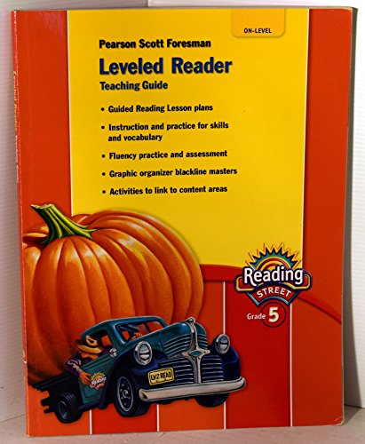 Imagen de archivo de Reading Street Grade 5 Leveled Reader Teaching Guide On-Level a la venta por Nationwide_Text