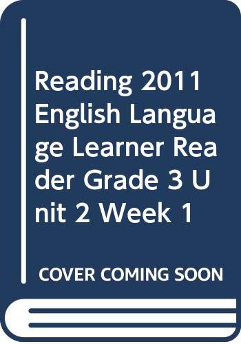 9780328496747: Reading 2011 English Language Learner Reader Grade 3 Unit 2 Week 1