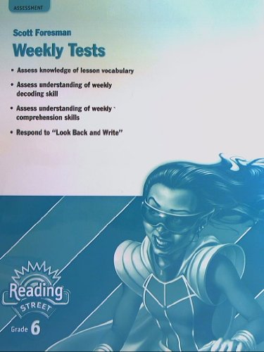 9780328508822: Scott Foresman Reading Street, Grade 6, Weekly Tests, Assessment