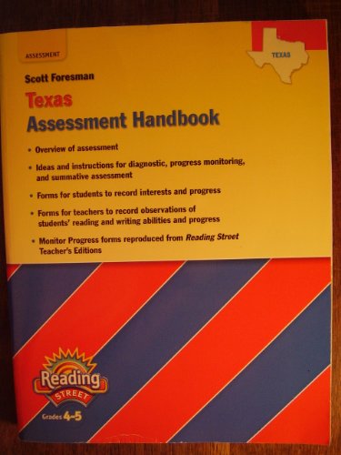 9780328509119: Reading Street/Grades 4-5/Assessment/Texas/Assessment Handbook