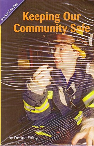 Imagen de archivo de Reading 2011 Leveled Reader Grade 2. 5. 1 on Keeping Our Community Safe a la venta por Better World Books