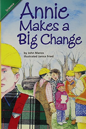 Stock image for Reading Street, Grade 2.5.2: Annie Makes A Big Change: Science Leveled Reader (2011 Copyright) for sale by ~Bookworksonline~