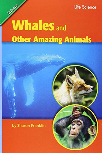 Imagen de archivo de READING 2011 LEVELED READER GRADE 3.3.4 ADVANCED:WHALES AND OTHER AMAZING ANIMALS a la venta por Wonder Book