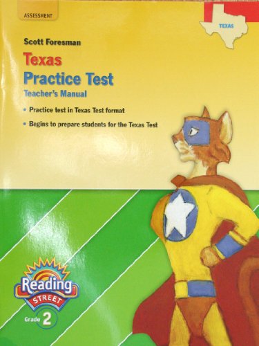 Stock image for Scott Foresman Reading Street Grade 2 Texas Practice Test Teacher's Manual for sale by HPB-Red