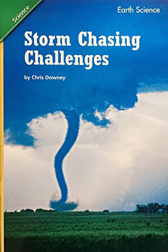 Imagen de archivo de Reading 2011 Leveled Reader Grade 5. 1. 2 on-Level:storm Chasing Challenges a la venta por Better World Books