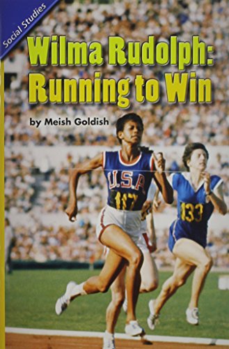 Imagen de archivo de Reading 2011 Leveled Reader 5. 4. 2 on Wilma Rudolph: Running to Win Grade5 a la venta por Better World Books