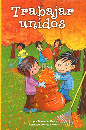 9780328534029: Reading 2011 Spanish Leveled Reader Grade 2 Unit 2 Week on Trabajar Unidos