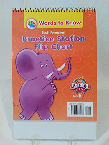 Stock image for Scott Foresman Reading Street, Grade K, Words To Know: Practice Station Flip Chart (2011 Copyright) for sale by ~Bookworksonline~