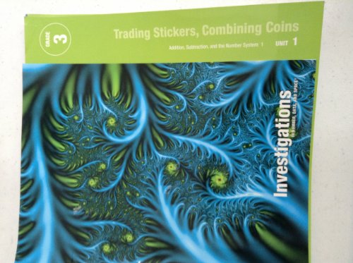 Stock image for Trading stickers, Combining Coins: Addition, Subtraction, and the Number System 1, Grade 3, Unit 1, Teacher's Edition for sale by Better World Books