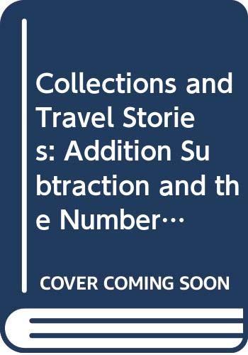 Stock image for Collections and Travel Stories: Addition, Subtraction, and the Number System 2, Grade 3, Unit 3, Teacher's Edition for sale by Nationwide_Text