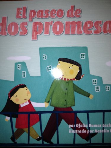 Stock image for El paseo de dos promesas (Opening the World of Learning) for sale by Hawking Books