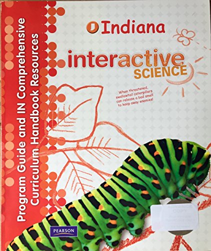 Stock image for Program Guide and IN Comprehensive Curriculum Handbook Resources Indiana Interactive Science for sale by Nationwide_Text