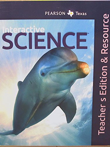 Stock image for Pearson Texas, Interactive Science, Teacher's Edition & Resource, Grade 4, 9780328619306, 0328619302 ; 9780328619306 ; 0328619302 for sale by APlus Textbooks