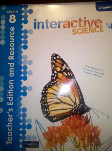 Stock image for Interactive Science Teacher's Edition and Resource Grade 3 Chapter 8 for sale by Wonder Book
