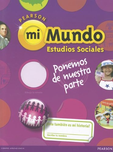 Beispielbild fr SOCIAL STUDIES 2013 SPANISH STUDENT EDITION (CONSUMABLE) GRADE 2 zum Verkauf von Palexbooks