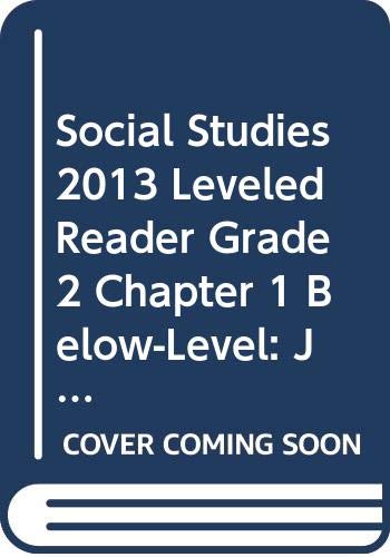 Beispielbild fr Social Studies 2013 Leveled Reader Grade 2 Chapter 1 below-Level: John Adams zum Verkauf von Better World Books