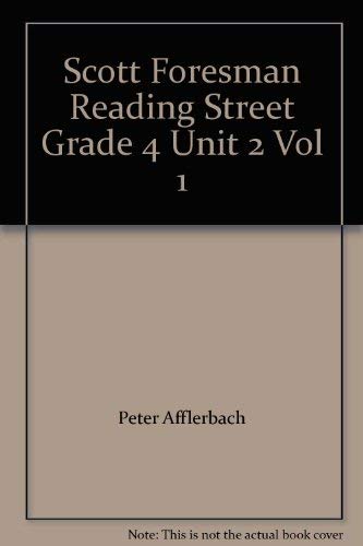 Stock image for Scott Foresman Reading Street, Teachers Edition (Grade 4, Unit 2, Vol. 1) for sale by Solr Books