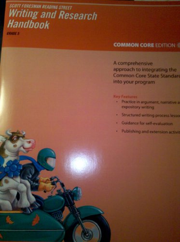 Stock image for Writing and Research Handbook, Grade 5, COMMON CORE EDITION (Scott Foresman Reading Street) for sale by Better World Books