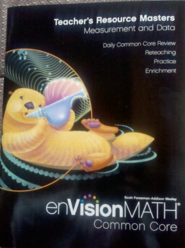 Imagen de archivo de Teacher's Resource Masters, Measurement and Data, Grade 3 (enVisionMATH Common Core) a la venta por Better World Books