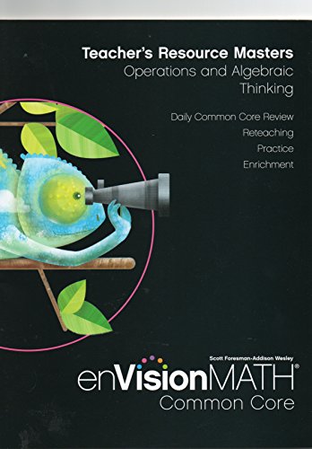 Imagen de archivo de enVisionMATH Resource Masters (Grade 4): Operations and Algebraic Thinking a la venta por Better World Books