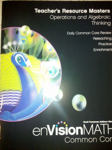 Imagen de archivo de enVisionMATH Common Core, Grade 5, Teacher's Resource Masters: Operations and Algebraic Thinking, 9780328687985, 0328687987, 2012 a la venta por Nationwide_Text