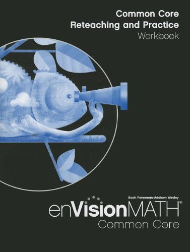 Stock image for Envision Math Common Core Reteaching and Practice Workbook, Grade 4 for sale by ThriftBooks-Atlanta