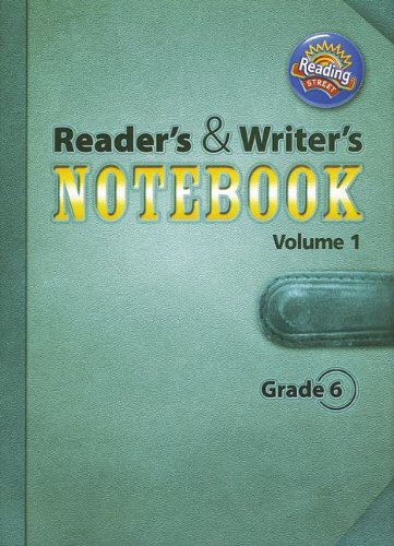 9780328700943: Reading Street, Grade 6: Reader's and Writer's Notebook