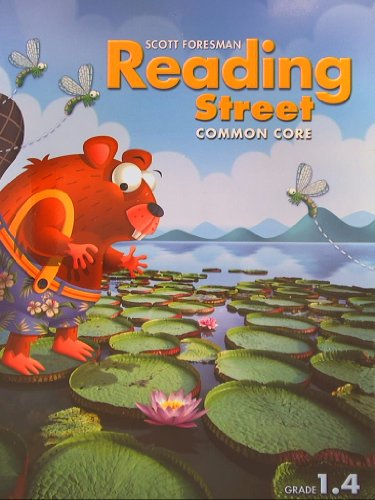 9780328725199: Reading Street, Common Core, Grade 1.4 Teacher's Edition