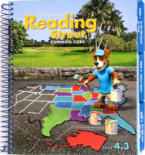 Imagen de archivo de Reading Street, Common Core, Grade 4.3 Teachers Edition a la venta por Blue Vase Books