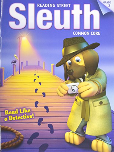 Stock image for READING 2013 COMMON CORE READING STREET SLEUTH GRADE 3 for sale by SecondSale