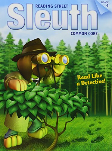 Stock image for READING 2013 COMMON CORE READING STREET SLEUTH GRADE 4 for sale by SecondSale