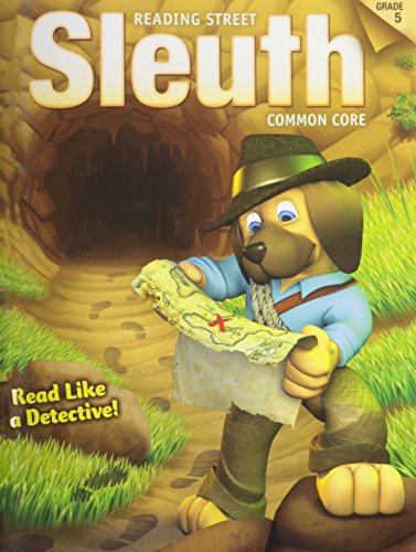 Beispielbild fr READING 2013 COMMON CORE READING STREET SLEUTH GRADE 5 zum Verkauf von Better World Books