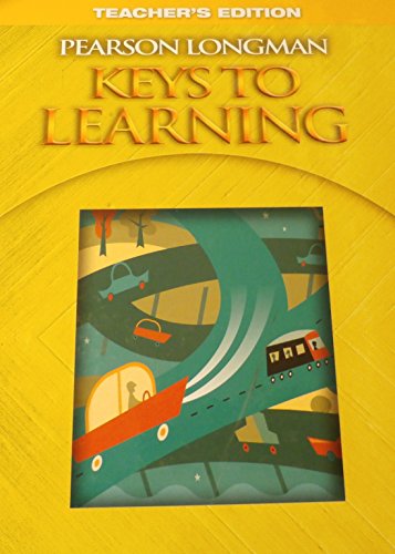 Stock image for PEARSON LONGMAN KEYS TO LEARNING Teacher's Edition for sale by ThriftBooks-Atlanta