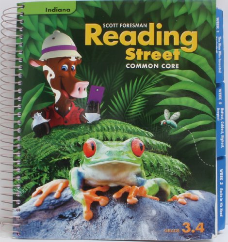 Imagen de archivo de INDIANA EDITION - Reading Street Common Core 2013 Teachers Edition Third Grade 3.4 a la venta por Better World Books