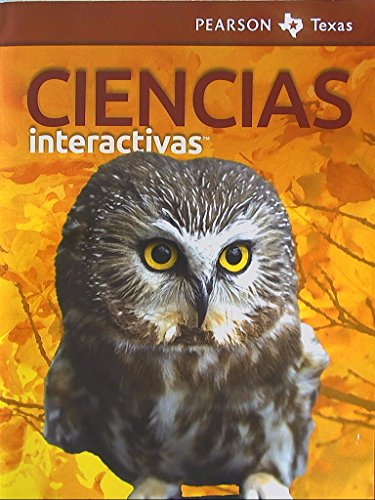 9780328764464: Pearson Texas, Ciencias Interactivas, Grado 1, 9780328764464, 0328764469