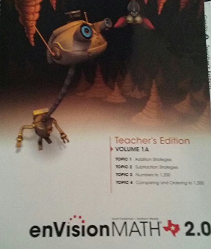 Imagen de archivo de enVision MATH 2.0 Grade 2 Teacher's Edition Volume 1A: Topics 1-4 (Texas Edition) a la venta por HPB-Red
