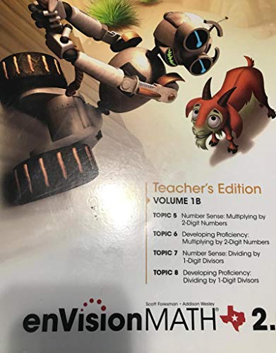 Stock image for enVision Math 2.0, Grade 4, Teacher's Edition, Volume 1B: Topics 5-8, Texas Edition for sale by HPB-Red