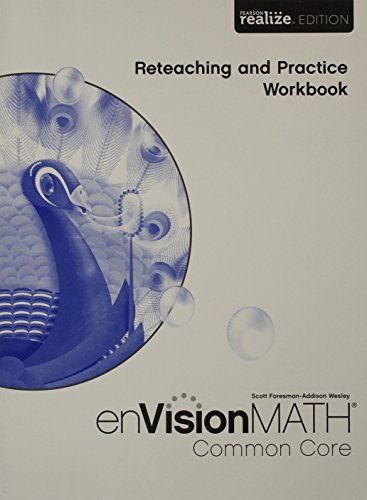 Stock image for MATH 2015 COMMON CORE PRACTICE & RETEACHING WORKBOOK GRADE 5 for sale by Allied Book Company Inc.