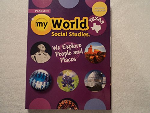 Beispielbild fr Pearson my World Social Studies Texas: We Explore People and Places zum Verkauf von BooksRun