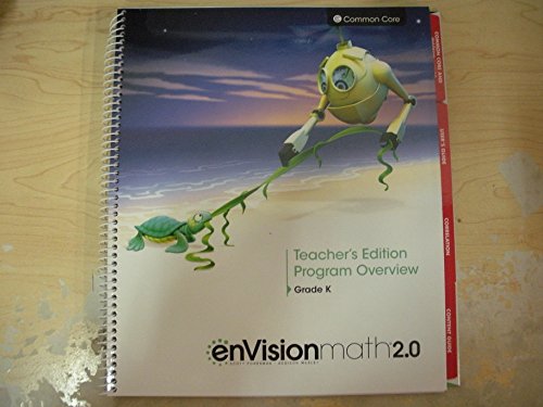 Imagen de archivo de Envisionmath 2.0 Teacher's Edition Program Overview Grade K Common Core ; 9780328827909 ; 0328827908 a la venta por APlus Textbooks