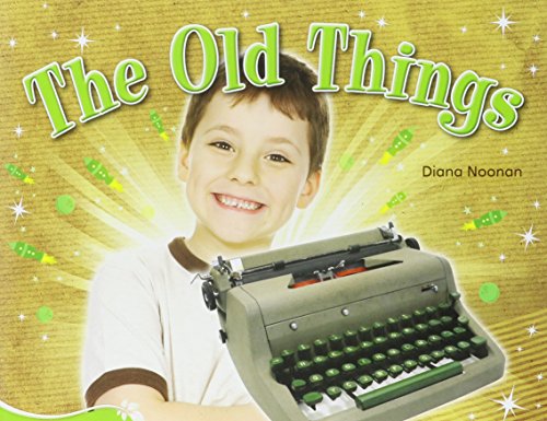 9780328832699: THE OLD THINGS (PAPERBACK) COPYRIGHT 2016