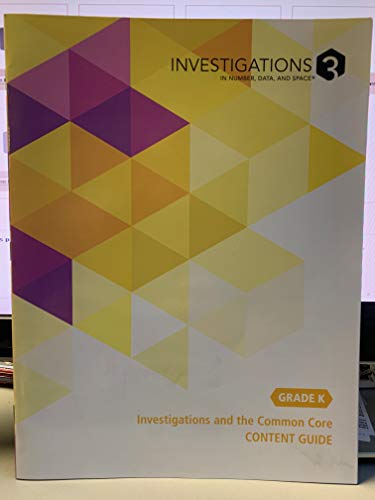 Stock image for Investigations 3 in Number, Data and Space Grade K Investigations and the Common Core Content Guide for sale by HPB-Red