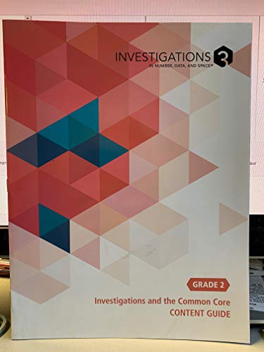Stock image for Investigations 3 in Number, Data and Space Grade 2 Investigations and the Common Core Content Guide for sale by Better World Books