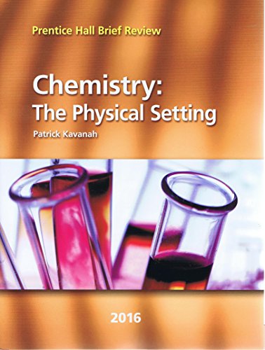 Stock image for 2016 Prentice Hall Brief Review Chemistry: The Physical Setting for sale by ZBK Books